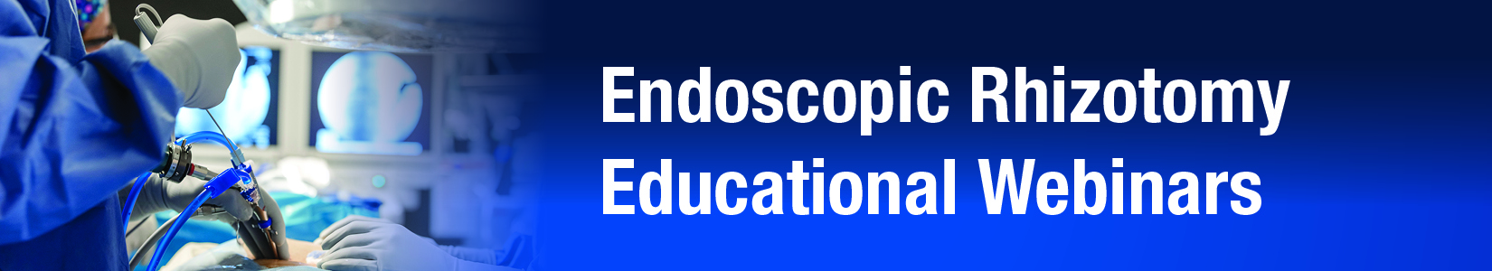 Rhizotomy educational Webinars